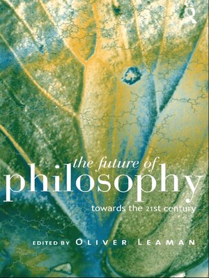 cover image of The Future of Philosophy